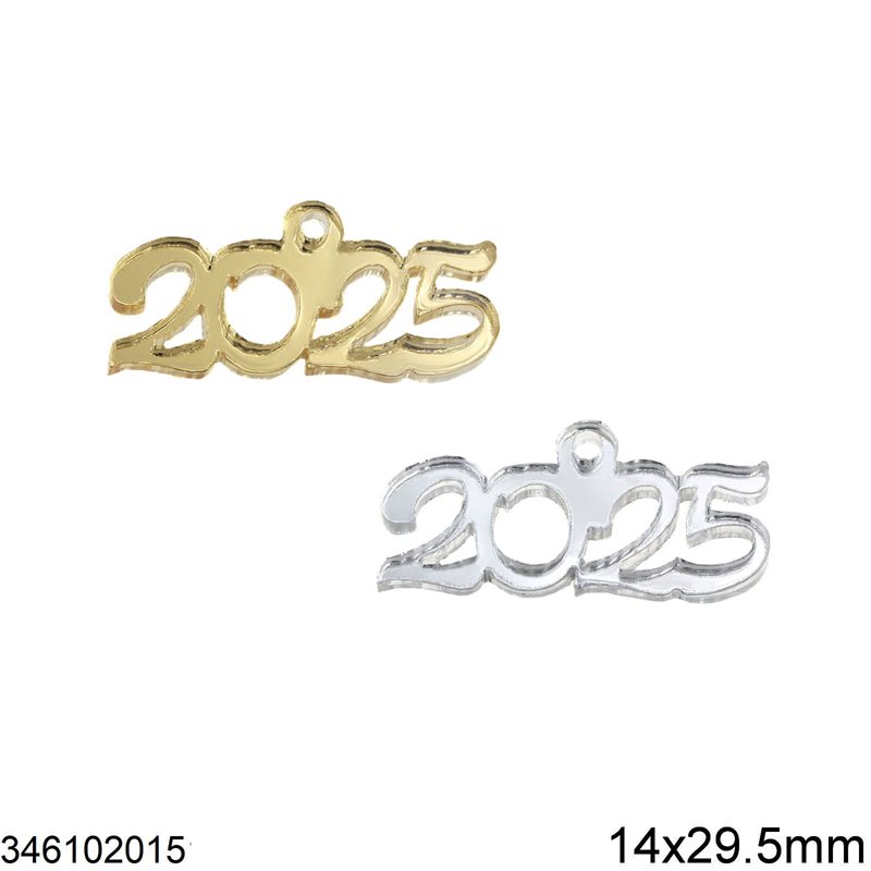 2025 Plexiglass New Years Lucky Charm "2025" 14x29.5mm