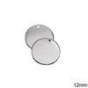 Stainless Steel Round Tag 12mm