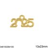 2025 New Years Lucky Charm "2025" 13x23mm